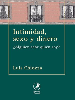 cover image of Intimidad, sexo y dinero